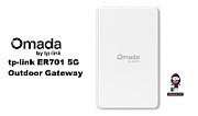 OMADA ER701-5G-Outdoor Modem